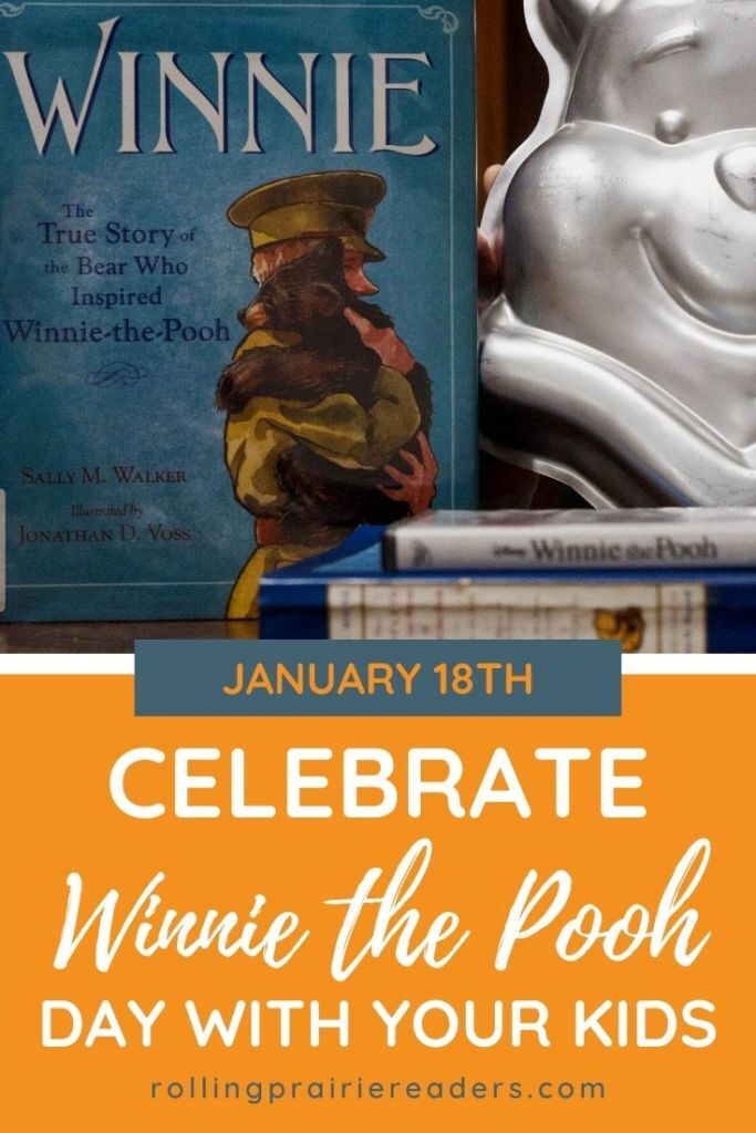 Winnie the Pooh Day Celebrated on January 18